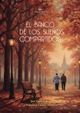 el banco de los suenos compartidos
