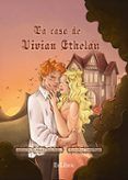 (i.b.d.) la casa de vivian ethelan