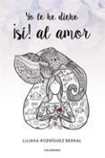 ibd yo le he dicho si al amor