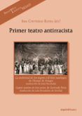 primer teatro antirracista