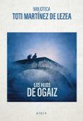 Los hijos de Ogaiz