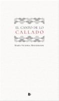 el canto de lo callado