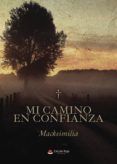 mi camino en confianza