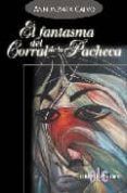 el fantasma del corral de la pacheca