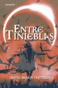 entre tinieblas