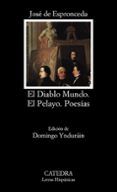 El Diablo Mundo; El Pelayo; Poesías