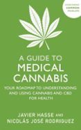 a guide to medical cannabis