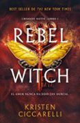 rebel witch crimson moth libro 2