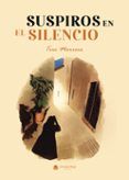 Suspiros en el silencio