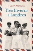 tres hiverns a londres