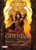 las guerras del mundo emergido ii: las dos guerras