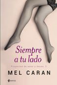 siempre a tu lado. proyectos de amor y deseo 2