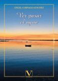 Ver pasar el agua