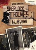 sherlock holmes 5 el archivo relatos 45 - 56