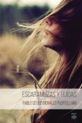 escaramuzas y huídas