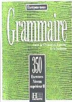 350 ejer grammaire super ii alum9782010162916