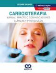 carboxiterapia manual practico con indicaciones clinicas y protocolos