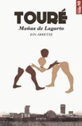 manas de lagarto toure