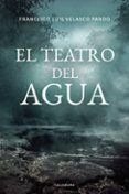 ibd el teatro del agua