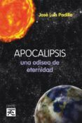 apocalipsis: una odisea de eternidad