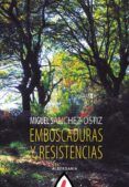emboscaduras y resistencias