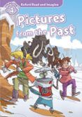 oxford read and imagine 4. picture form the past (+ mp3)