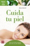 cuida tu piel trucos de belleza naturales para lucir una piel radiant