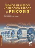 Signos de riesgo y detección precoz de psicosis