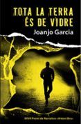 Tota la terra és de vidre