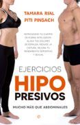 ejercicios hipopresivos reprograma tu cuerpo de forma inteligente al