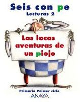 lecturas 2 las locas aventuras de un piojo