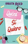 quiza si quiero quererte 2