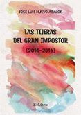 las tijeras del gran impostor 2014-2016