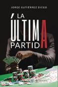 La última partida