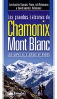 los grandes balcones de chamonix-mont blanc los alpes al alcance de t