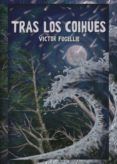 Tras los coihúes