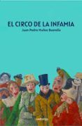 el circo de la infamia