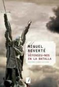 defenseu-nos en la batalla