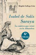 isabel de solis soraya