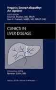 hepatic encephalopathy an update an issue of clinics in liver d iseas