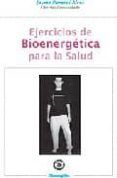 ejercicios de bioenergetica para la salud