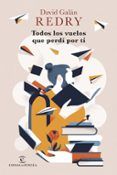 todos los vuelos que perdi por ti
