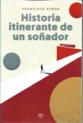 historia itinerante de un sonador