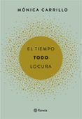 el tiempo todo locura