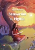 sensacion o vigilia