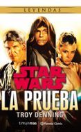 star wars la prueba novela