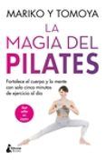 la magia del pilates fortalece el cuerpo y la mente con solo cinco mi