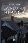 la pluma blanca
