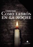 como ladron en la noche