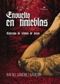 envuelto en tinieblas
